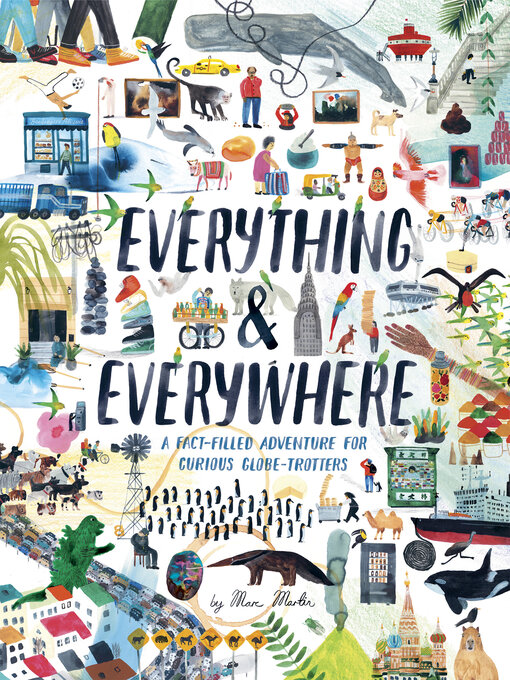 Title details for Everything & Everywhere by Marc Martin - Available